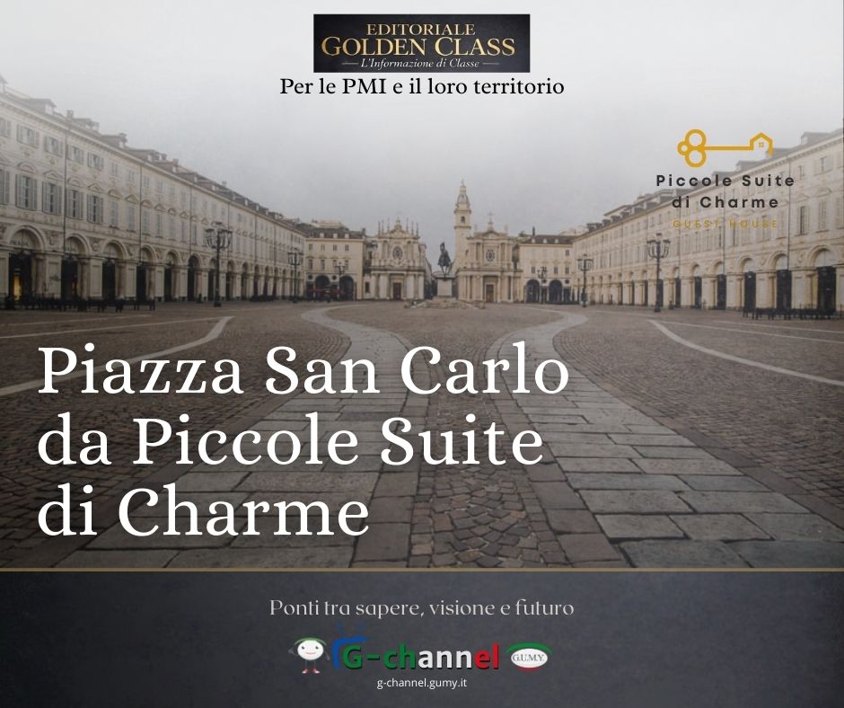 Piazza San Carlo da Piccole Suite di Charme