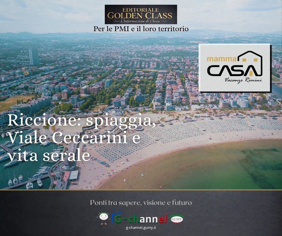 Riccione: spiaggia, Viale Ceccarini e vita serale
