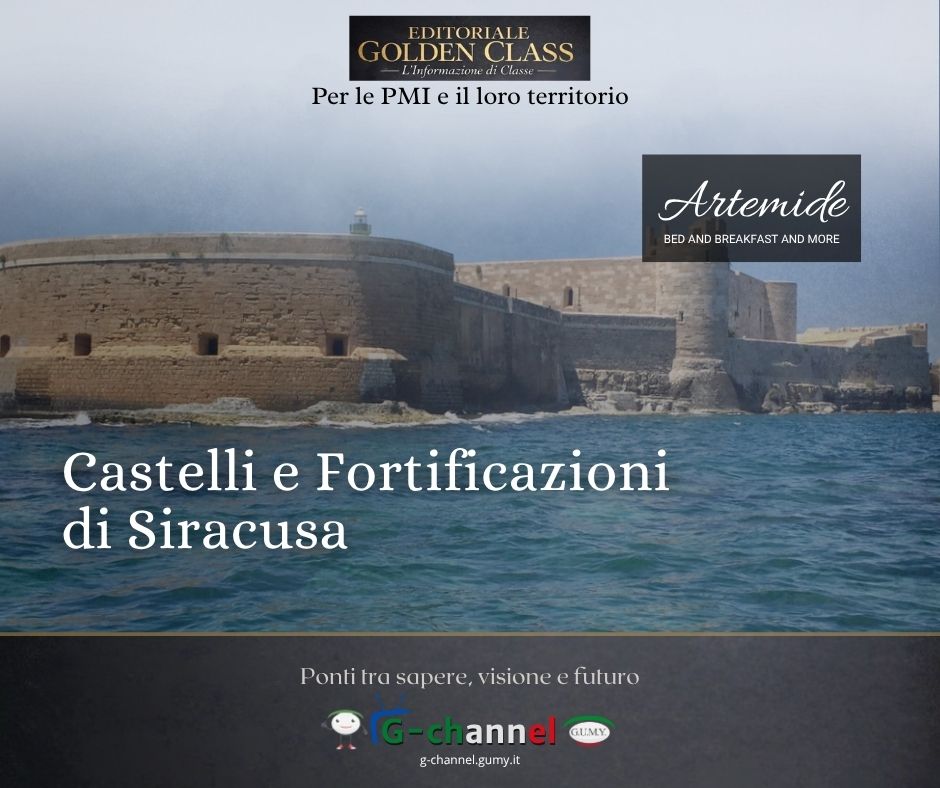 Castelli e Fortificazioni di Siracusa: la città che si è sempre difesa guardando il mare e la terra