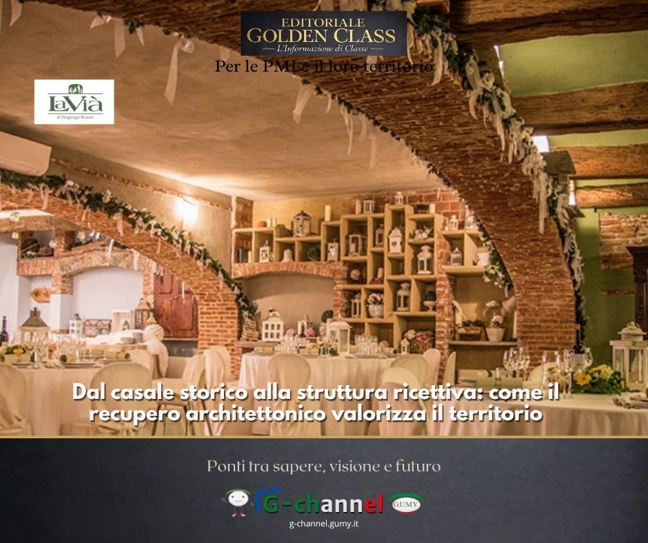 Dal casale storico alla struttura ricettiva: come il recupero architettonico valorizza il territorio