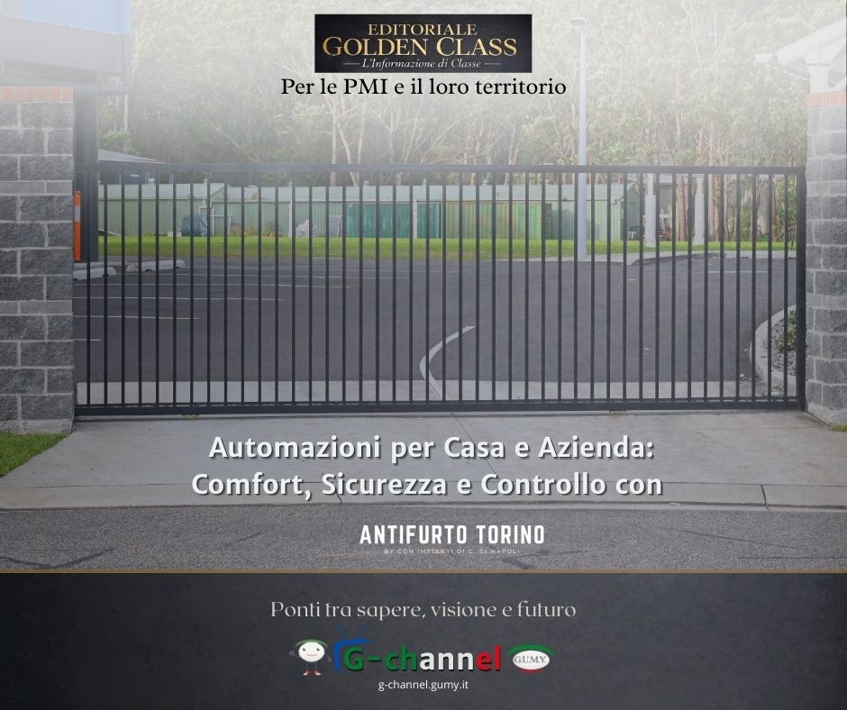 Automazioni per Casa e Azienda: Comfort, Sicurezza e Controllo con Antifurto Torino