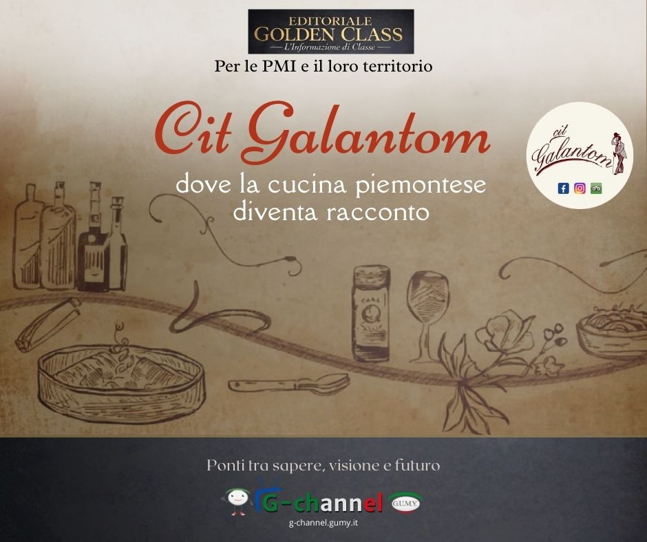 Cit Galantom, dove la cucina piemontese diventa racconto