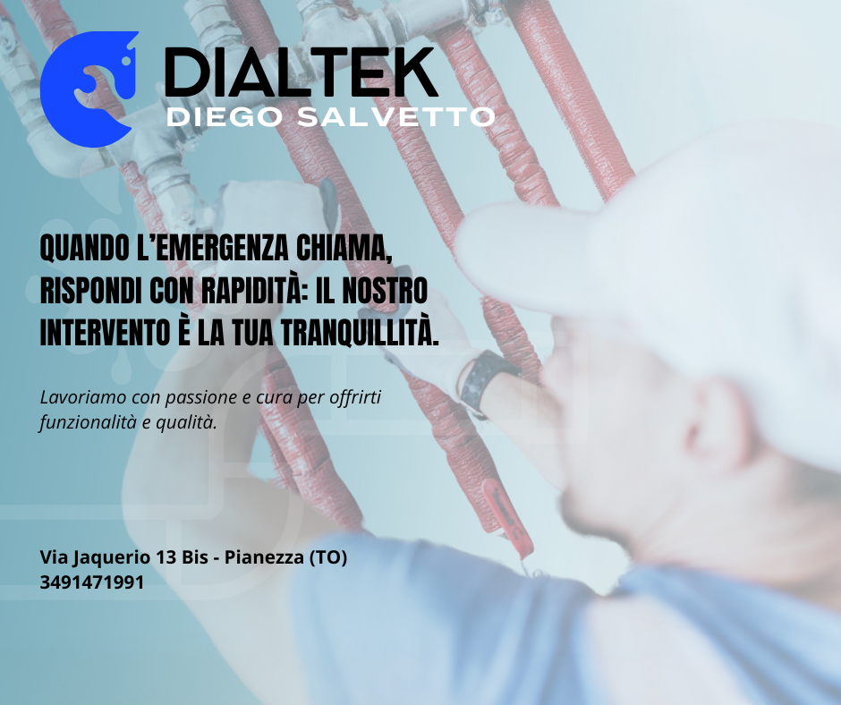 Dial Tek – Interventi Rapidi per Emergenze Idrauliche Dial Tek – Interventi Rapidi per Emergenze Idrauliche