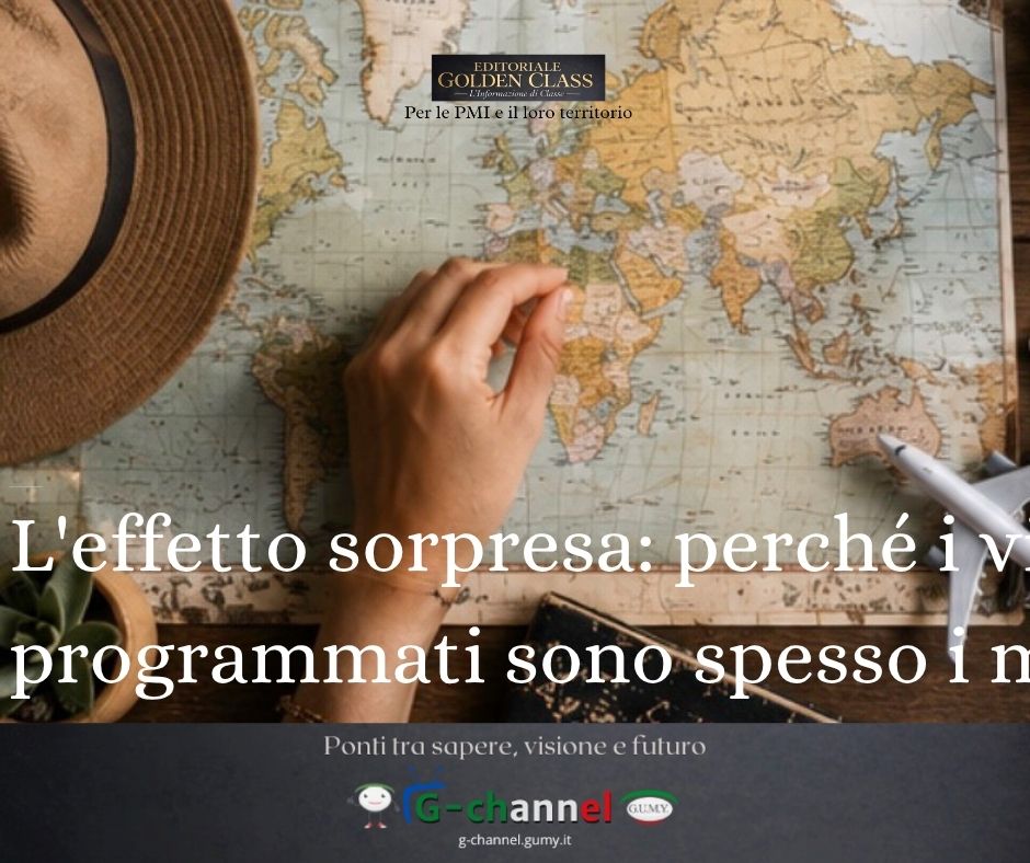 L'effetto sorpresa: perché i viaggi non programmati sono spesso i migliori