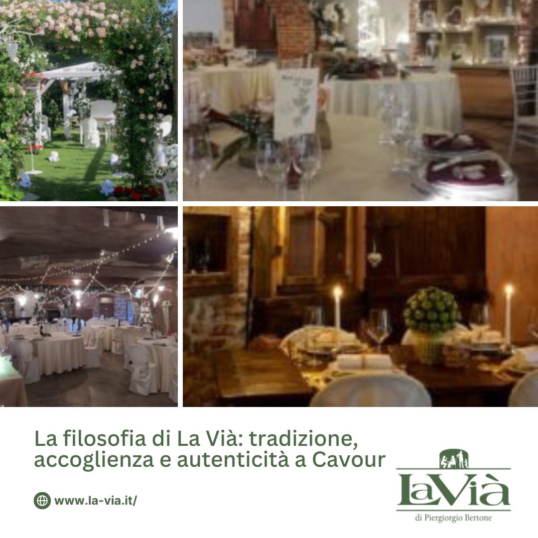 La filosofia di La Vià: tradizione, accoglienza e autenticità a Cavour
