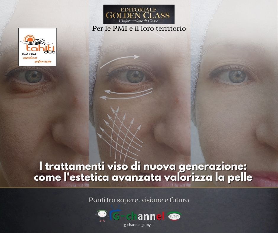 I trattamenti viso di nuova generazione: come l'estetica avanzata valorizza la pelle