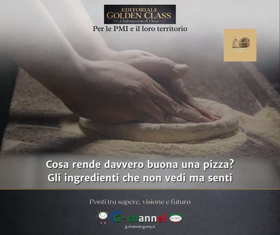 Cosa rende davvero buona una pizza? Gli ingredienti che non vedi ma senti