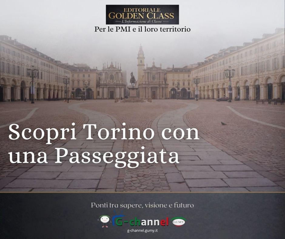 Scopri Torino con una Passeggiata