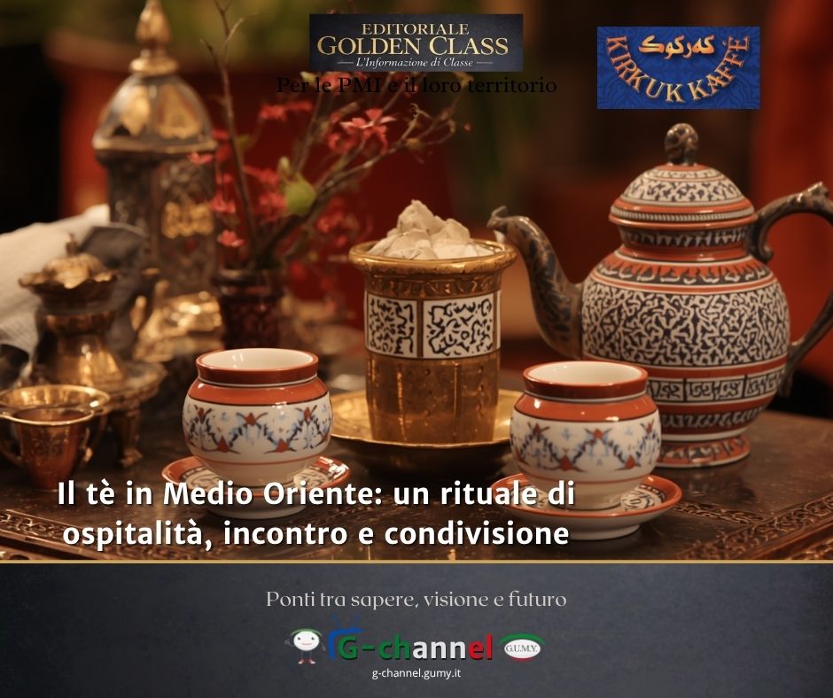 Il tè in Medio Oriente: un rituale di ospitalità, incontro e condivisione
