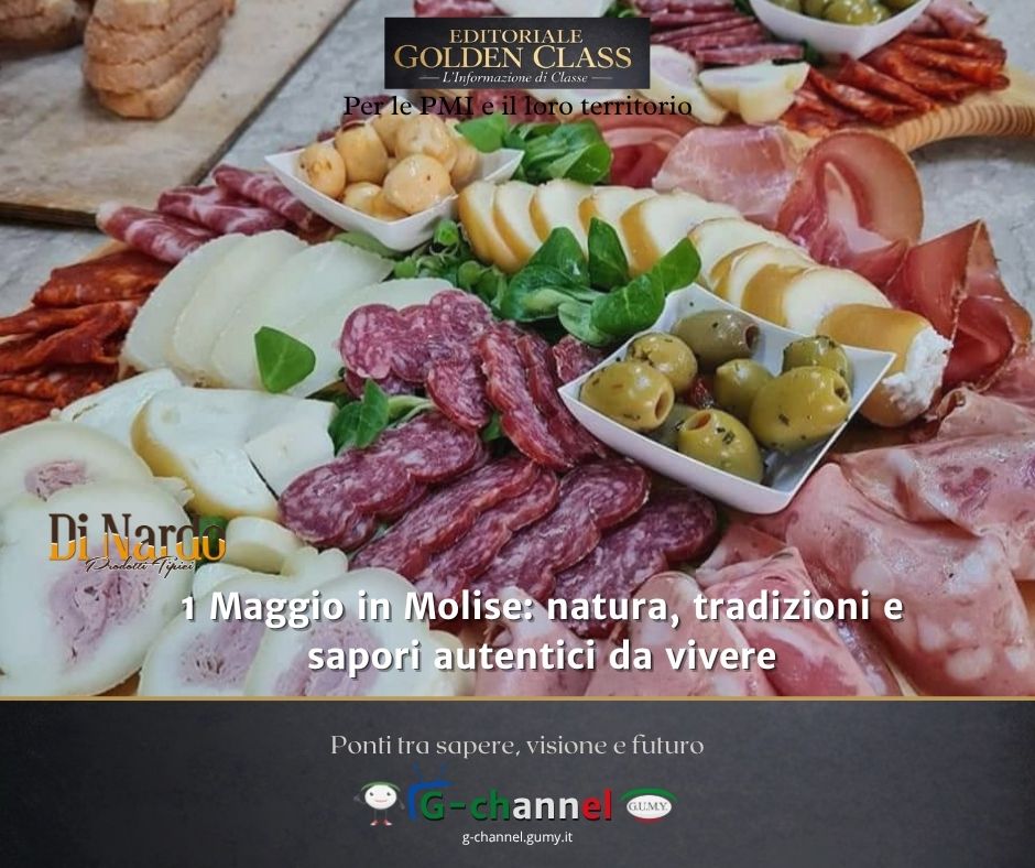 1 Maggio in Molise: natura, tradizioni e sapori autentici da vivere