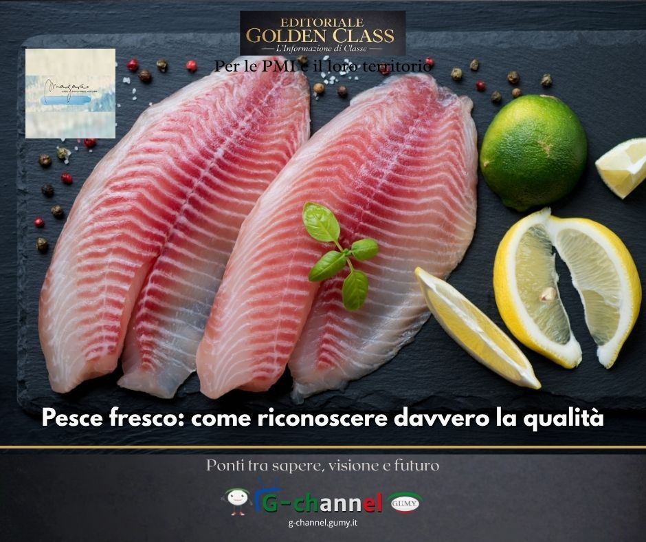 Pesce fresco: come riconoscere davvero la qualità