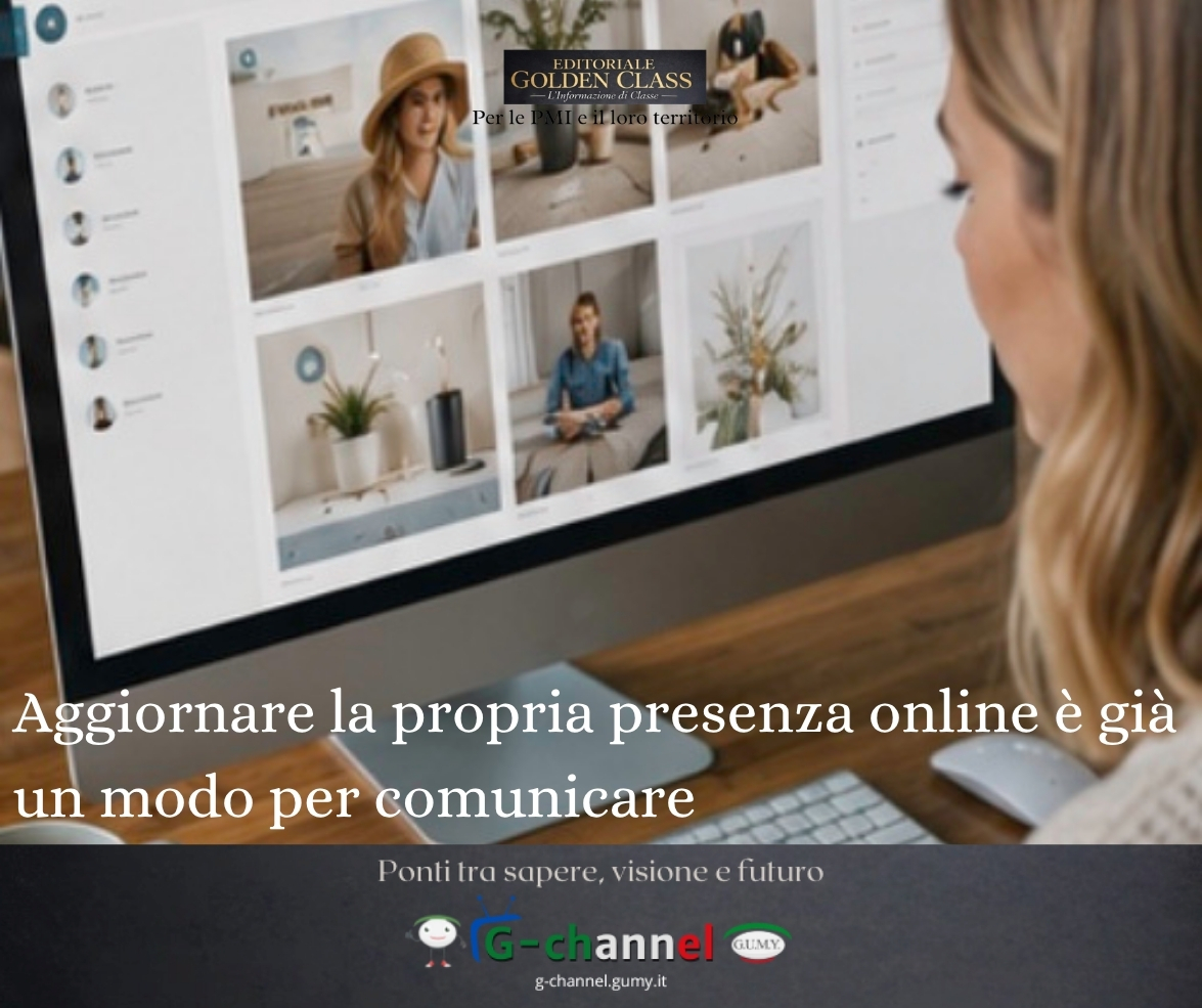 Aggiornare la propria presenza online è già un modo per comunicare