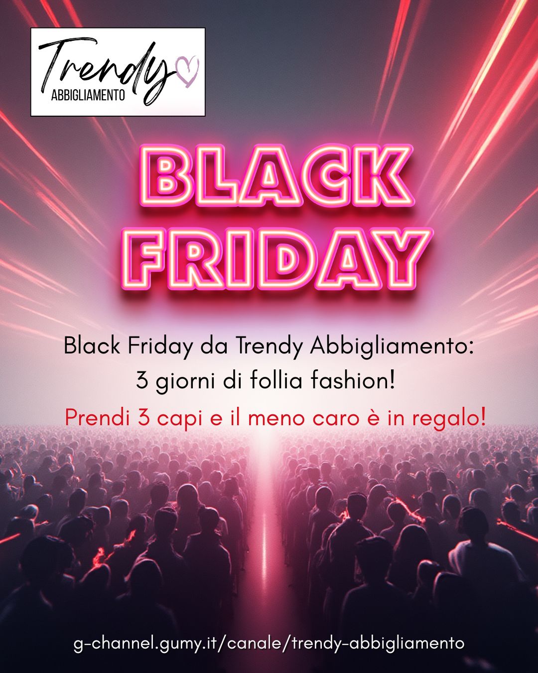 Black Friday da Trendy Abbigliamento: 3 giorni di follia fashion!
