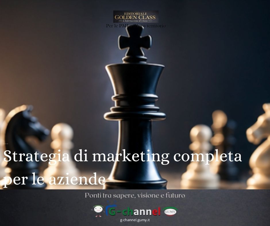 Strategia di marketing completa per le aziende