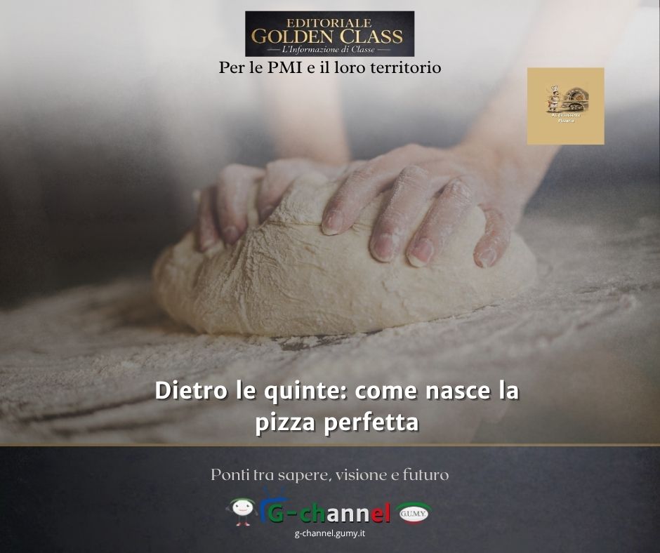 Dietro le quinte: come nasce la pizza perfetta