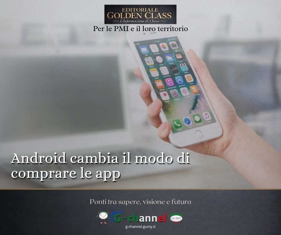 Android cambia il modo di comprare le app 
