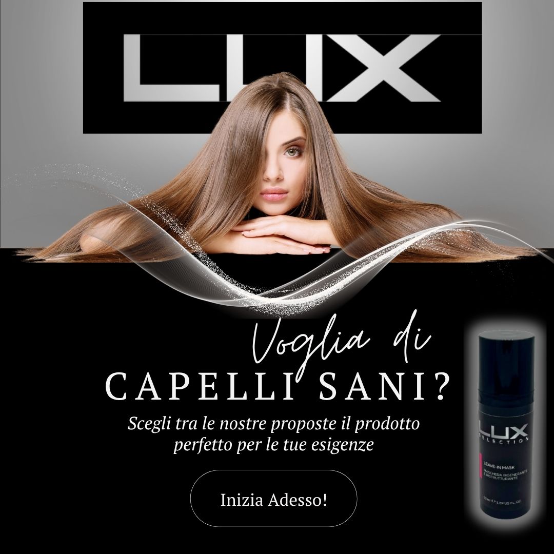 La Migliore Ricostruzione dei Capelli: Guida Completa by Lux