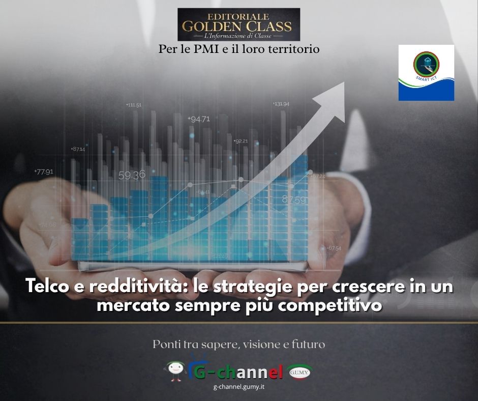 Telco e redditività: le strategie per crescere in un mercato sempre più competitivo