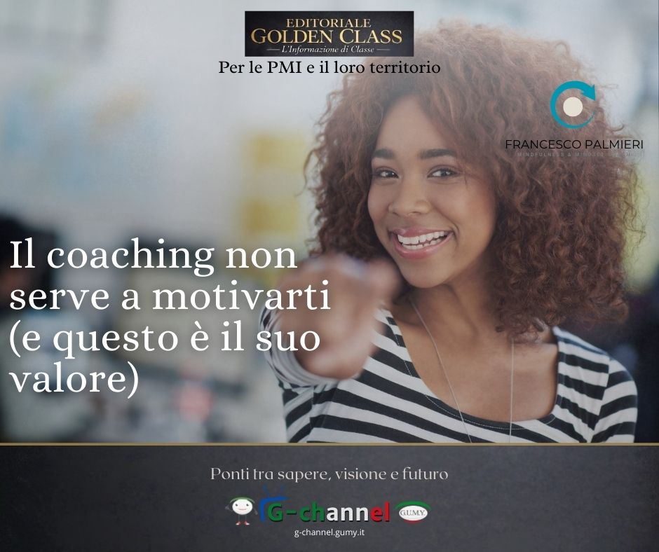 Il coaching non serve a motivarti (e questo è il suo valore)