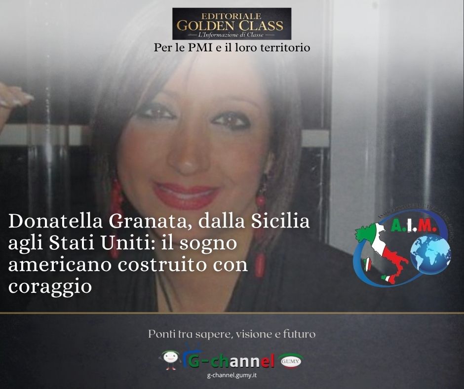 Donatella Granata, dalla Sicilia agli Stati Uniti: il sogno americano costruito con coraggio