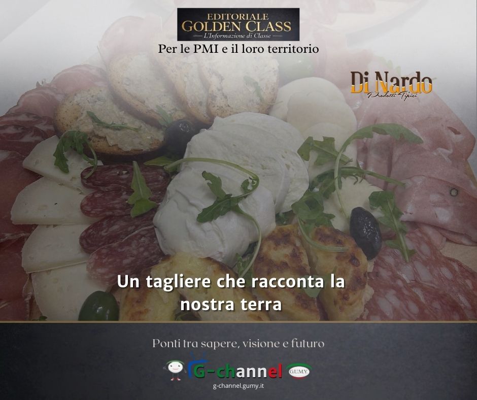 Un tagliere che racconta la nostra terra