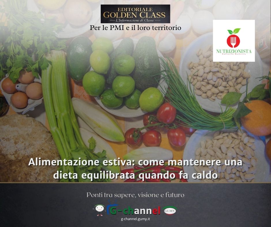 Alimentazione estiva: come mantenere una dieta equilibrata quando fa caldo
