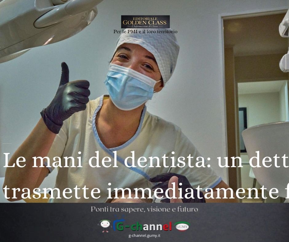 Le mani del dentista: un dettaglio che trasmette immediatamente fiducia