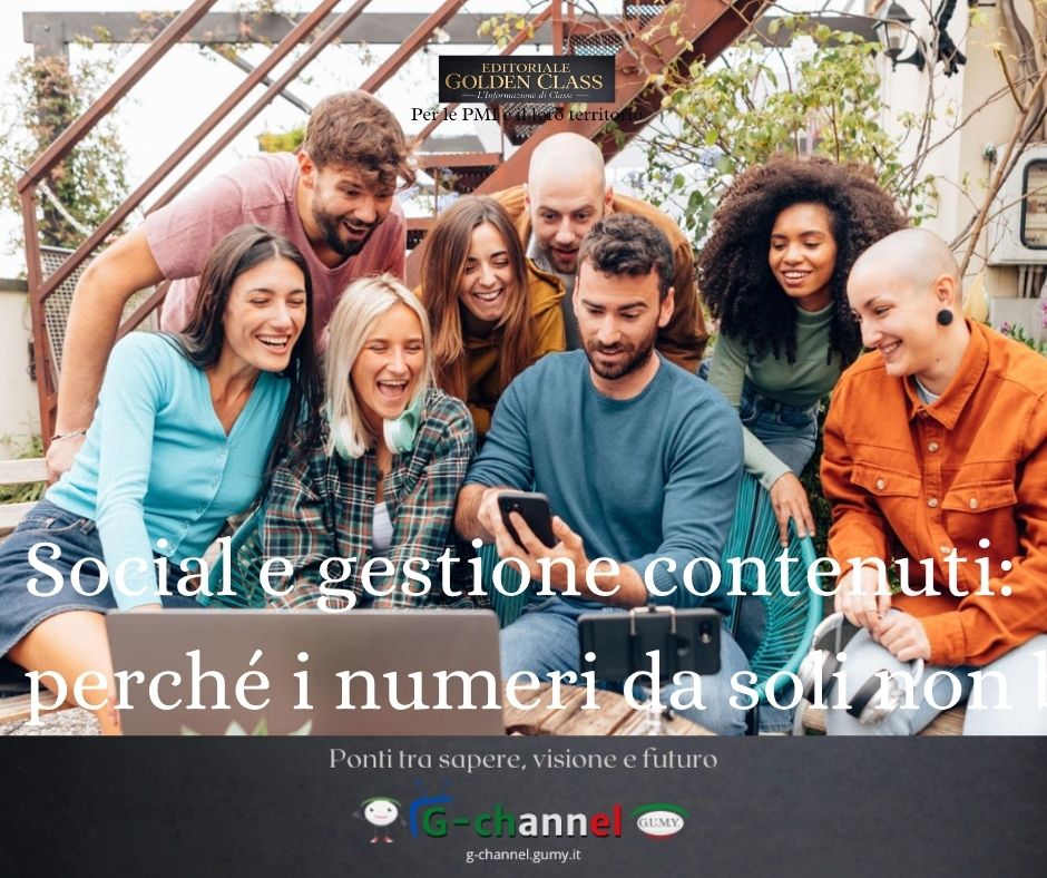 Social e gestione contenuti: perché i numeri da soli non bastano