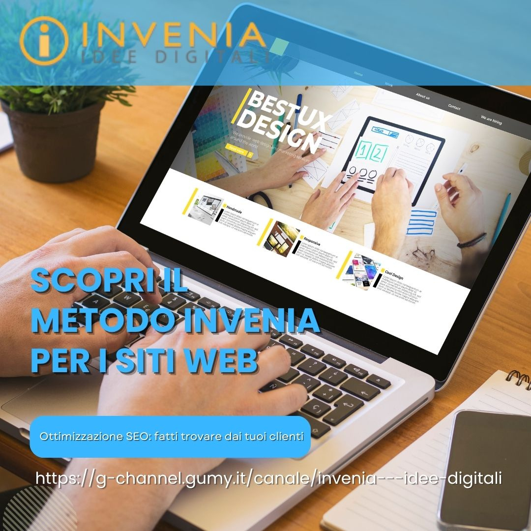 Vuoi un sito web professionale e SEO friendly? Scopri il metodo Invenia Vuoi un sito web professionale e SEO friendly? Scopri il metodo Invenia