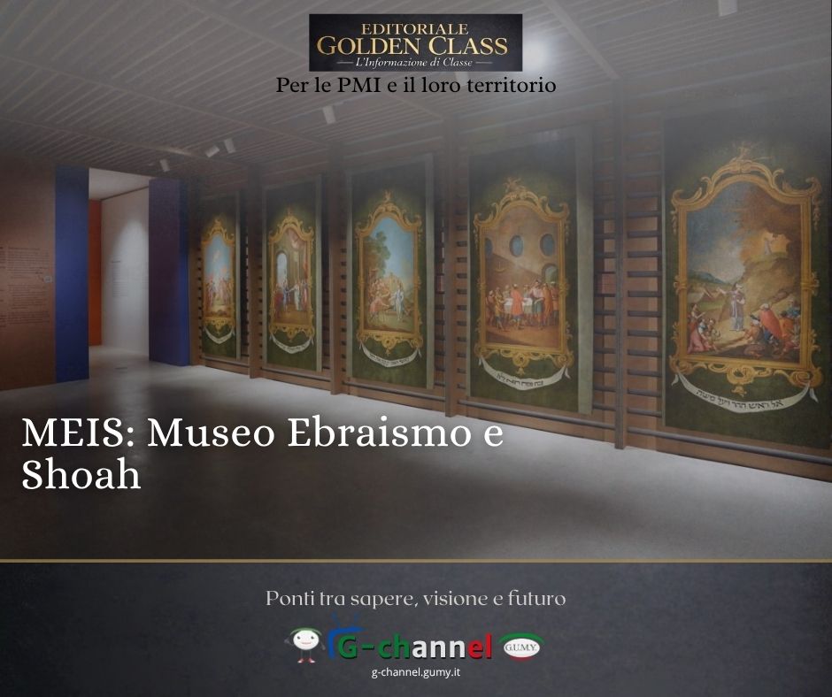 MEIS: Museo Nazionale dell'Ebraismo Italiano e della Shoah