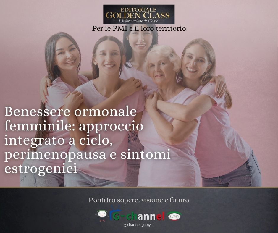 Benessere ormonale femminile: approccio integrato a ciclo, perimenopausa e sintomi estrogenici