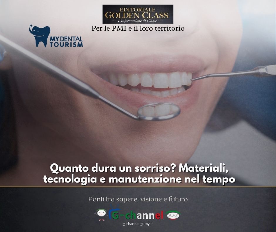 Quanto dura un sorriso? Materiali, tecnologia e manutenzione nel tempo