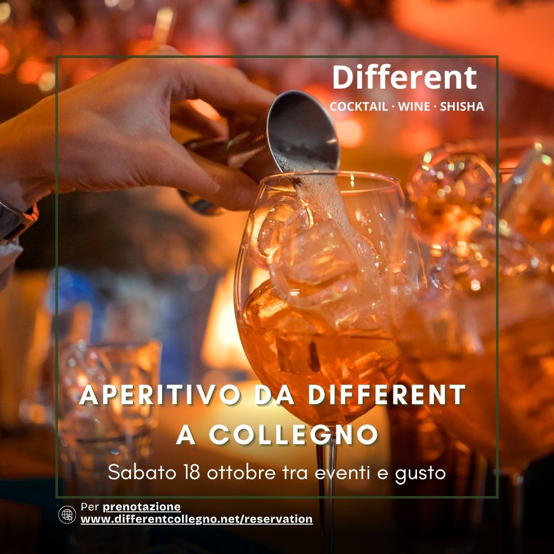 Aperitivo da Different a Collegno: sabato 18 ottobre tra eventi e gusto Aperitivo da Different a Collegno: sabato 18 ottobre tra eventi e gusto