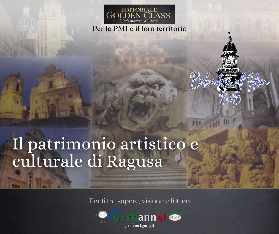 Il patrimonio artistico e culturale di Ragusa
