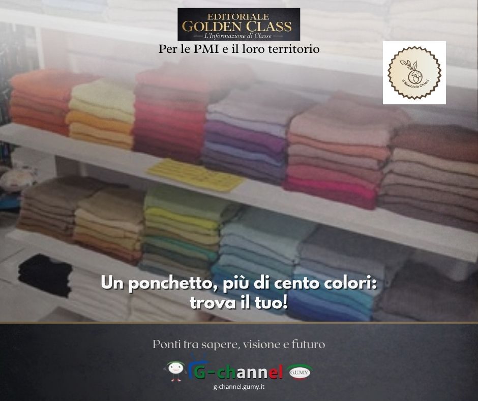 Un ponchetto, più di cento colori: trova il tuo!