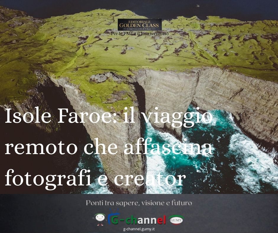 Isole Faroe: il viaggio remoto che affascina fotografi e creator