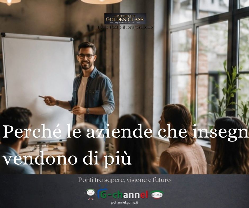 Perché le aziende che insegnano qualcosa vendono di più 