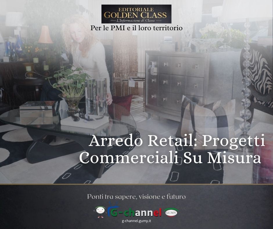 Arredo Retail: Progetti Commerciali Su Misura 