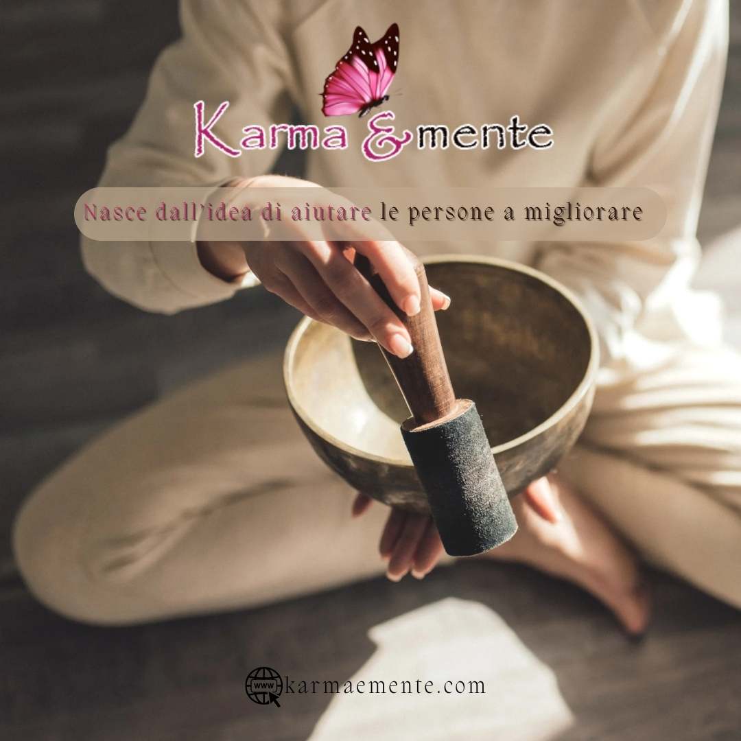 Karma & Mente – Armonia per l’Anima Karma & Mente – Armonia per l’Anima