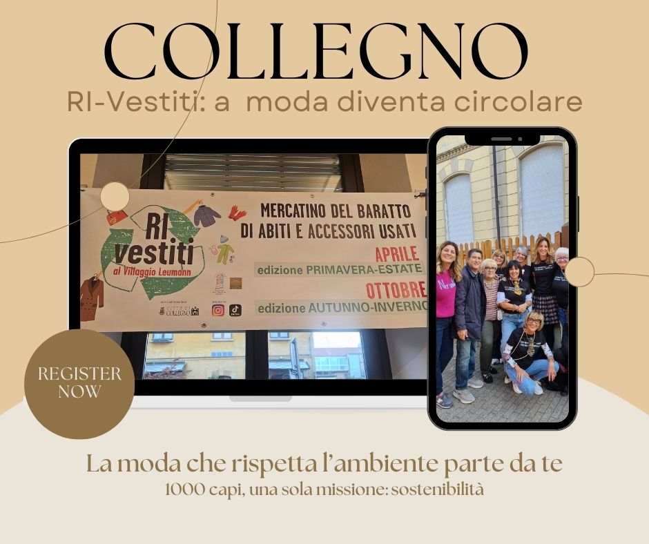 RI-VESTITI: A COLLEGNO LA MODA DIVENTA CIRCOLARE RI-VESTITI: A COLLEGNO LA MODA DIVENTA CIRCOLARE