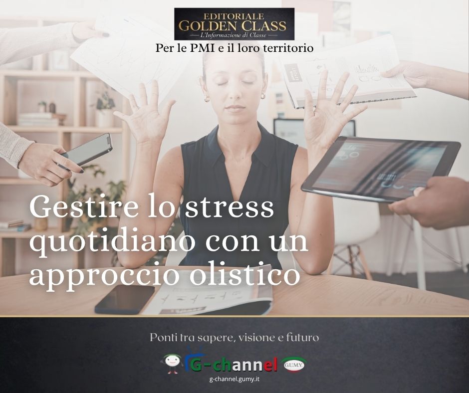 Come gestire lo stress quotidiano con un approccio olistico