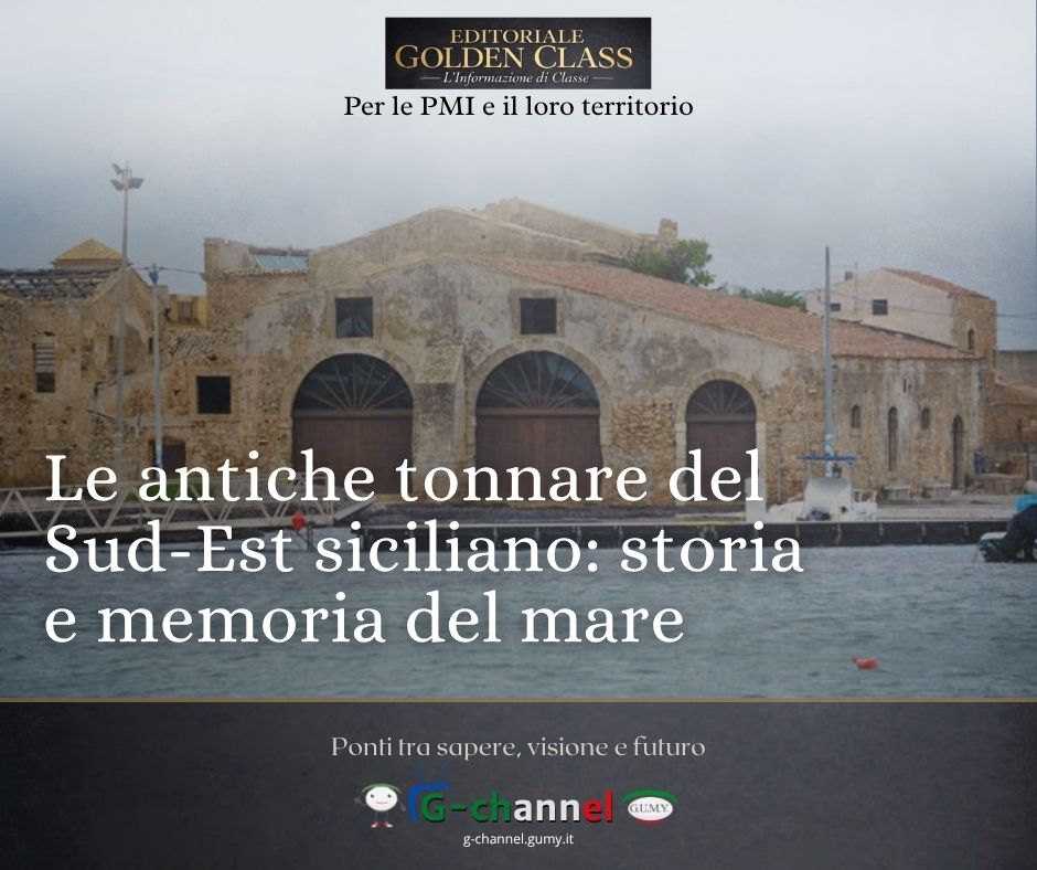 Le antiche tonnare del Sud-Est siciliano: storia e memoria del mare