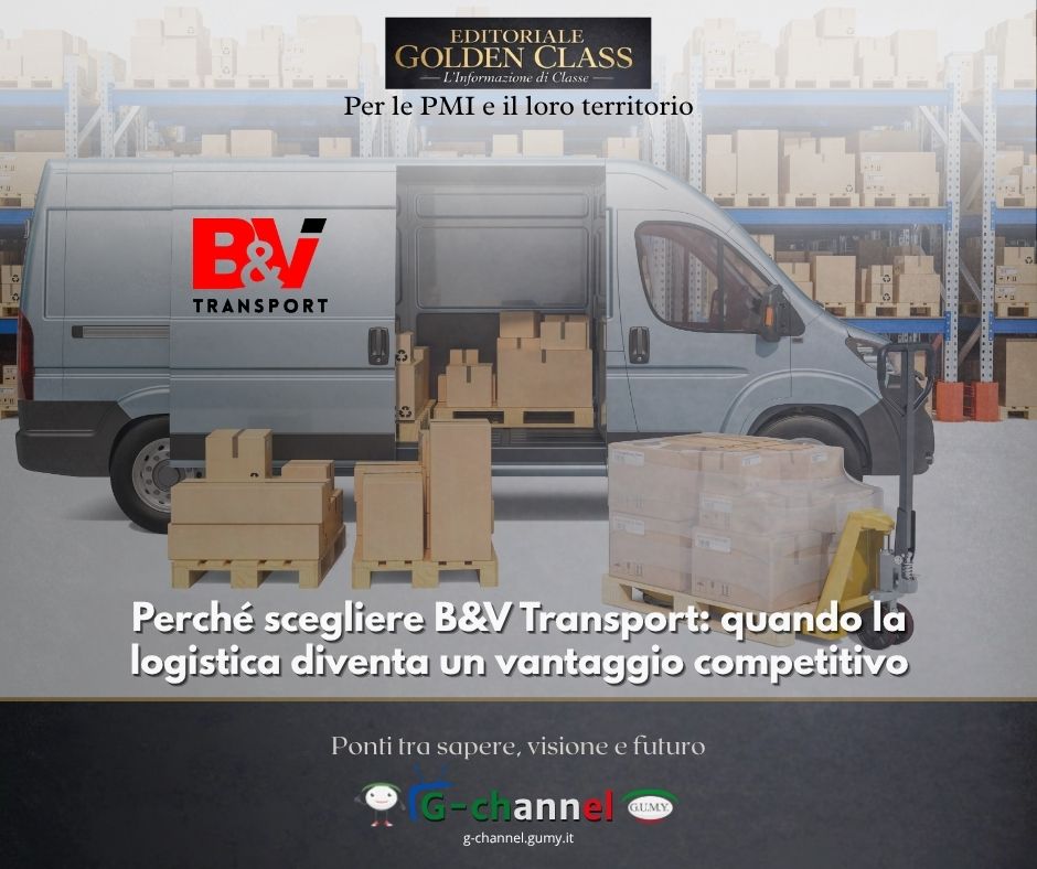 Perché scegliere B&V Transport: quando la logistica diventa un vantaggio competitivo