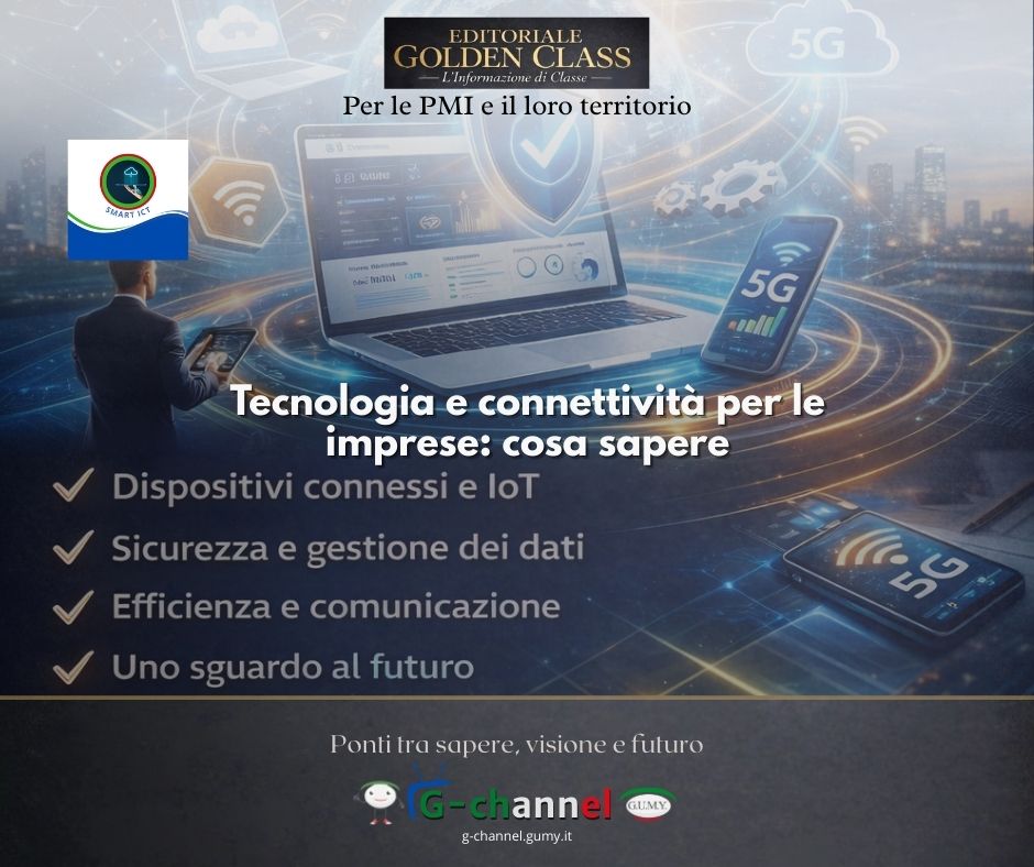 Tecnologia e connettività per le imprese: cosa sapere