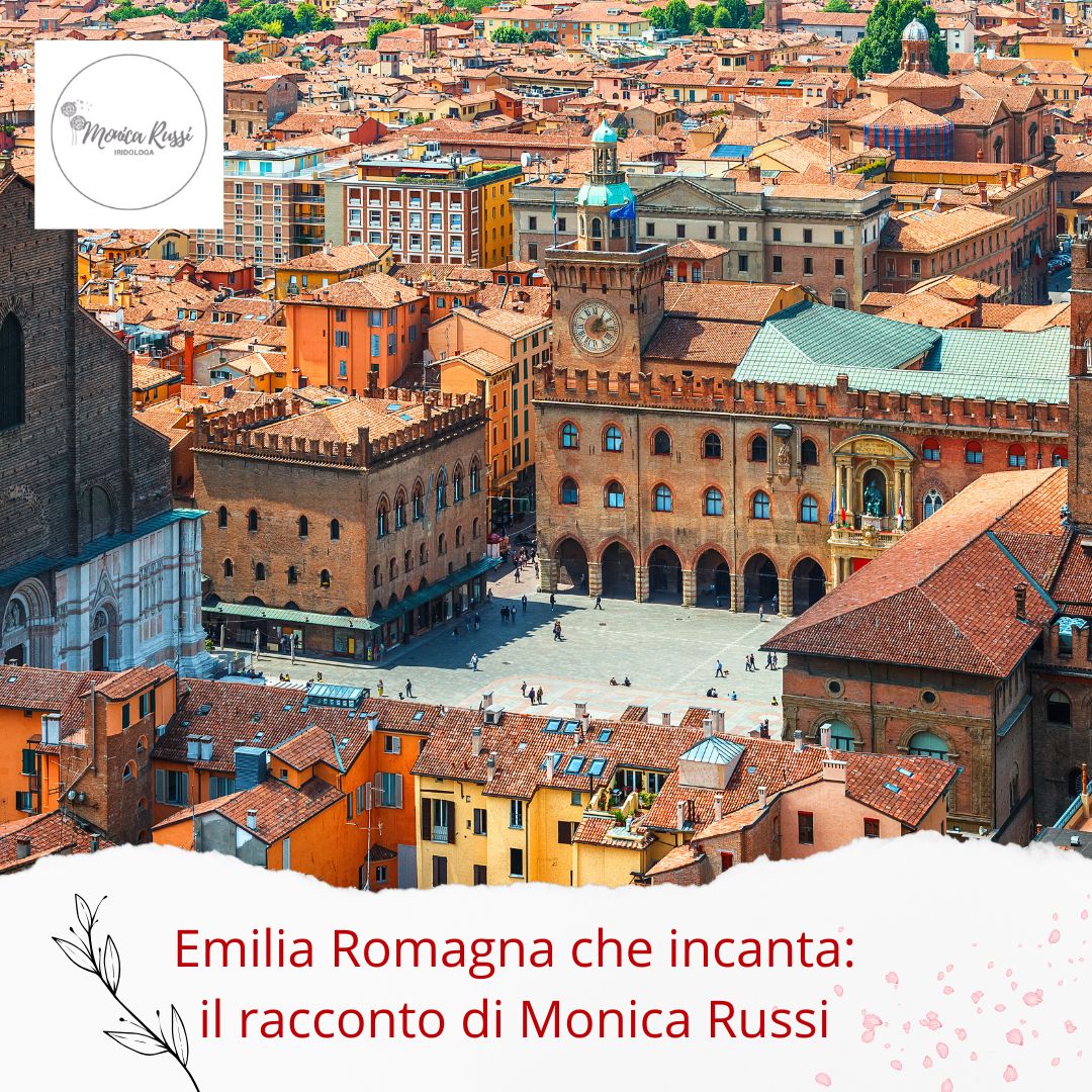 Emilia Romagna che incanta: il racconto di Monica Russi
