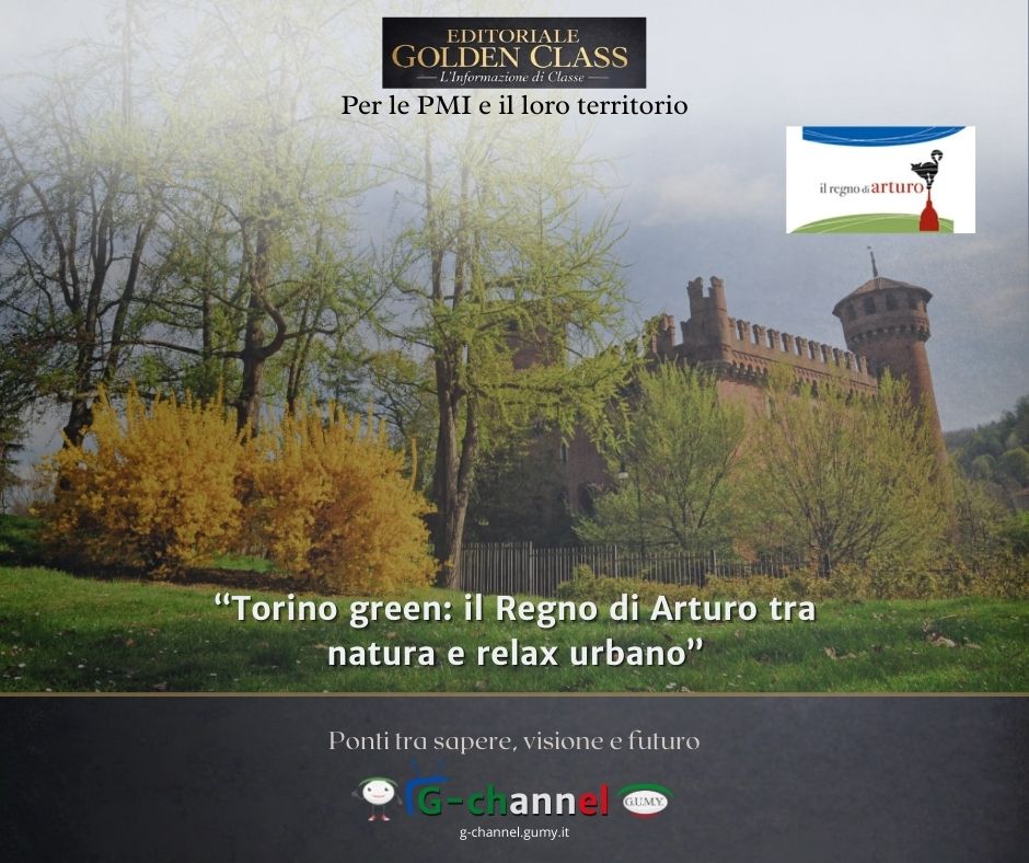 Torino green: il Regno di Arturo tra natura e relax urbano