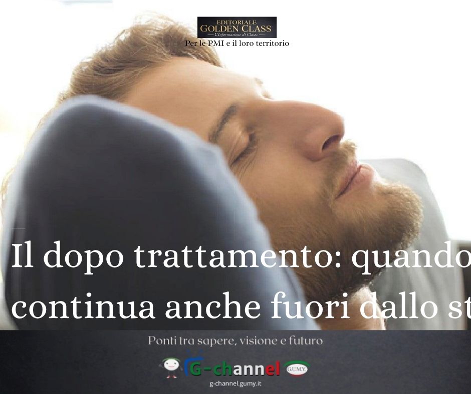 Il dopo trattamento: quando l’esperienza continua anche fuori dallo studio