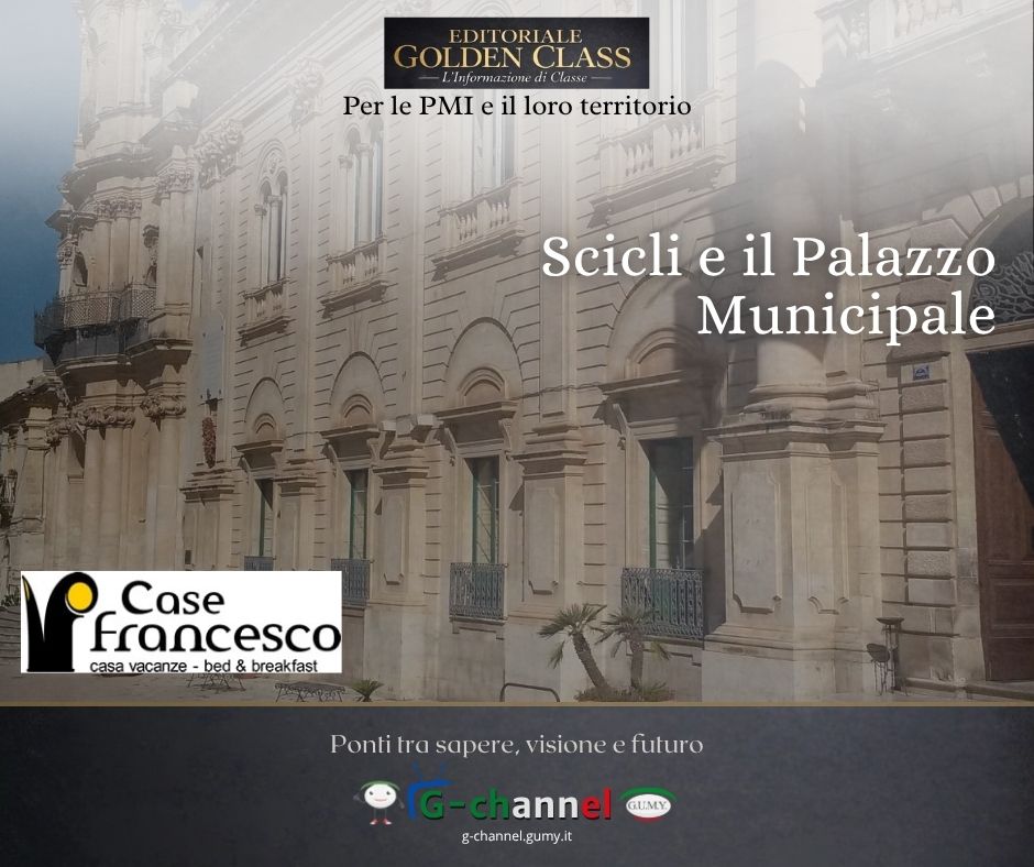 Scicli e il Palazzo Municipale