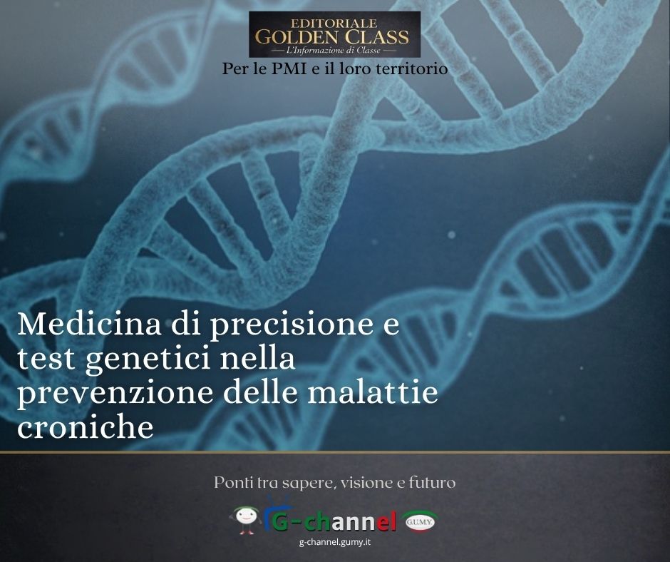 Medicina di precisione e test genetici nella prevenzione delle malattie croniche