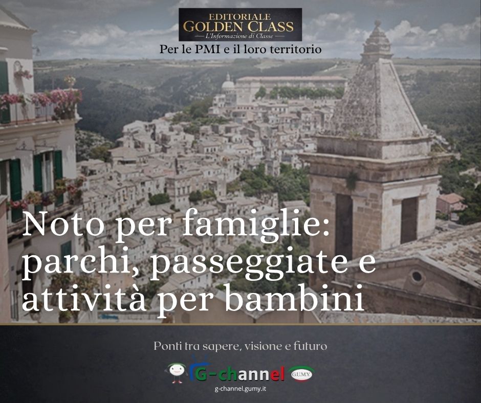Noto per famiglie: parchi, passeggiate e attività per bambini